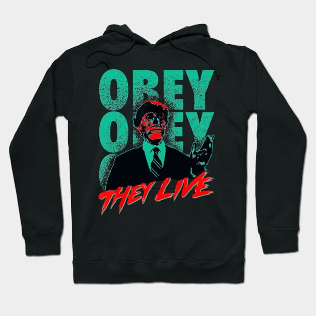 They Live Hoodie by MamasYoO
